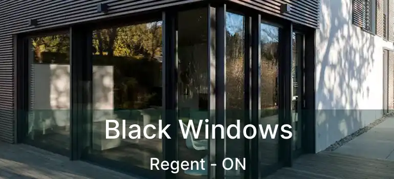  Black Windows Regent - ON
