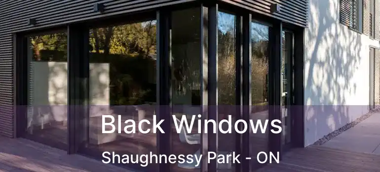  Black Windows Shaughnessy Park - ON