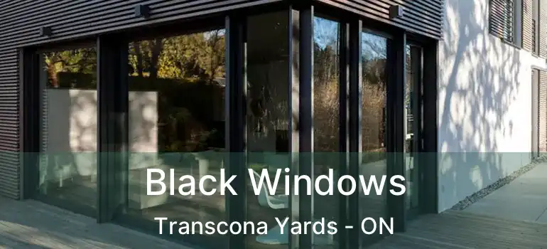  Black Windows Transcona Yards - ON