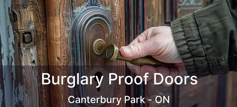  Burglary Proof Doors Canterbury Park - ON