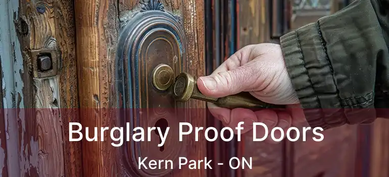  Burglary Proof Doors Kern Park - ON