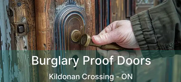  Burglary Proof Doors Kildonan Crossing - ON