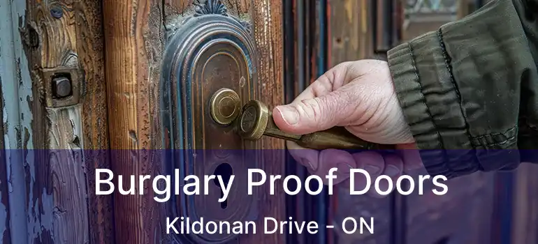  Burglary Proof Doors Kildonan Drive - ON