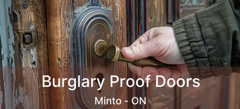 Burglary Proof Doors Minto - ON