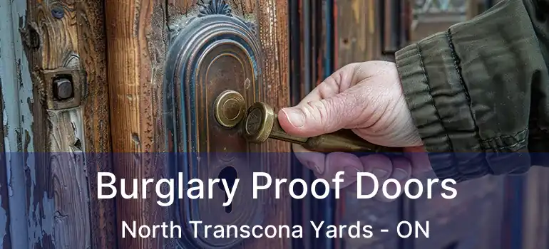  Burglary Proof Doors North Transcona Yards - ON