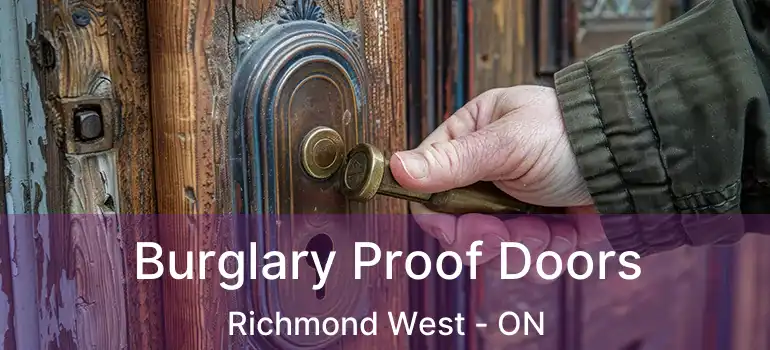  Burglary Proof Doors Richmond West - ON