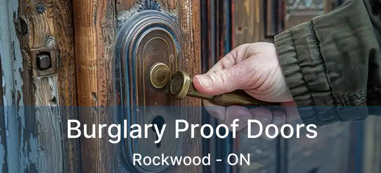  Burglary Proof Doors Rockwood - ON
