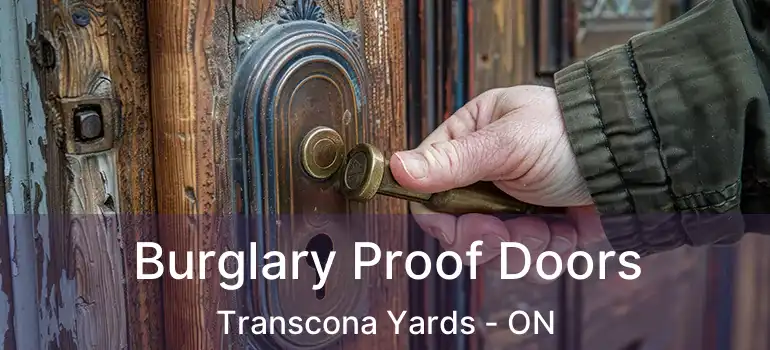  Burglary Proof Doors Transcona Yards - ON