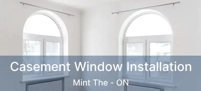  Casement Window Installation Mint The - ON