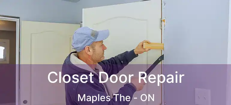  Closet Door Repair Maples The - ON