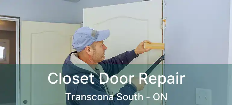  Closet Door Repair Transcona South - ON