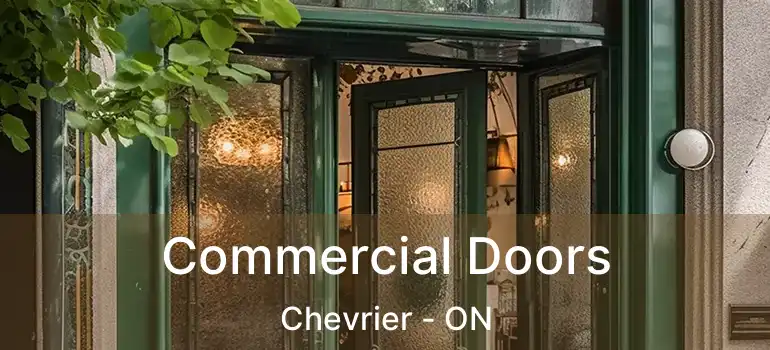  Commercial Doors Chevrier - ON