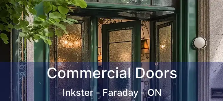  Commercial Doors Inkster - Faraday - ON