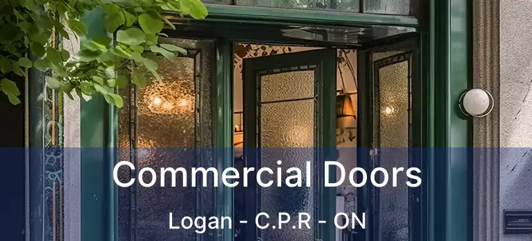  Commercial Doors Logan - C.P.R - ON