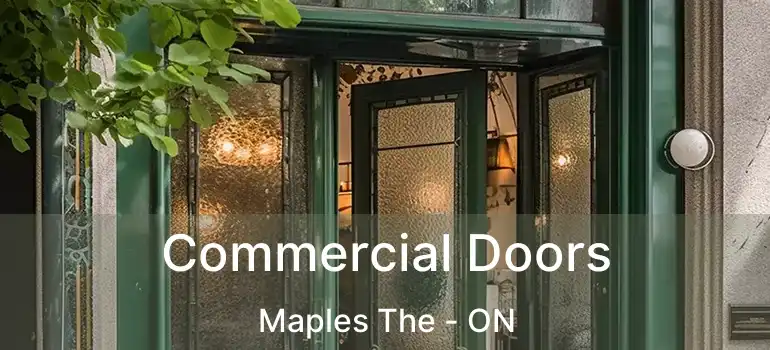  Commercial Doors Maples The - ON
