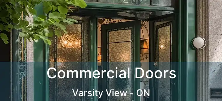 Commercial Doors Varsity View - ON