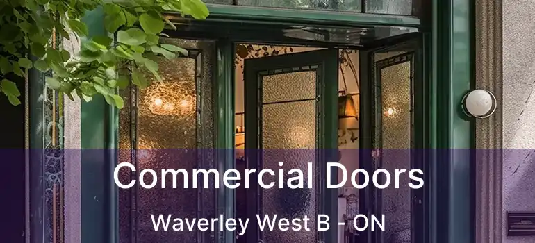 Commercial Doors Waverley West B - ON
