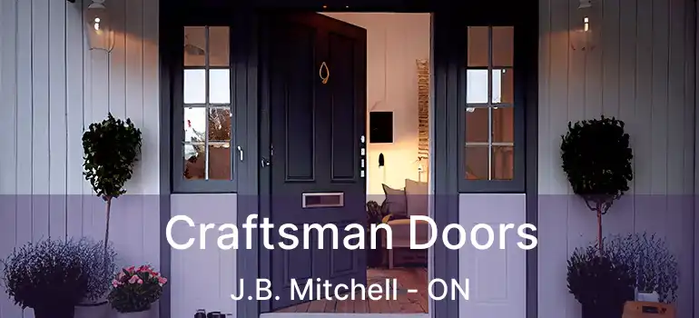 Craftsman Doors J.B. Mitchell - ON