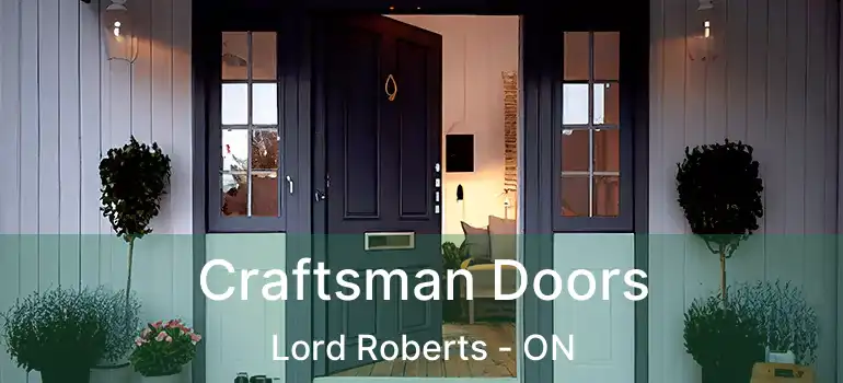  Craftsman Doors Lord Roberts - ON