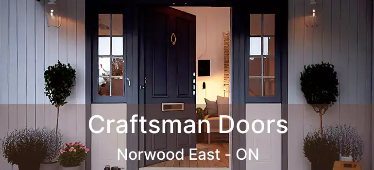  Craftsman Doors Norwood East - ON