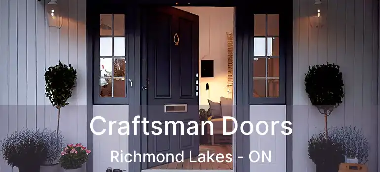  Craftsman Doors Richmond Lakes - ON