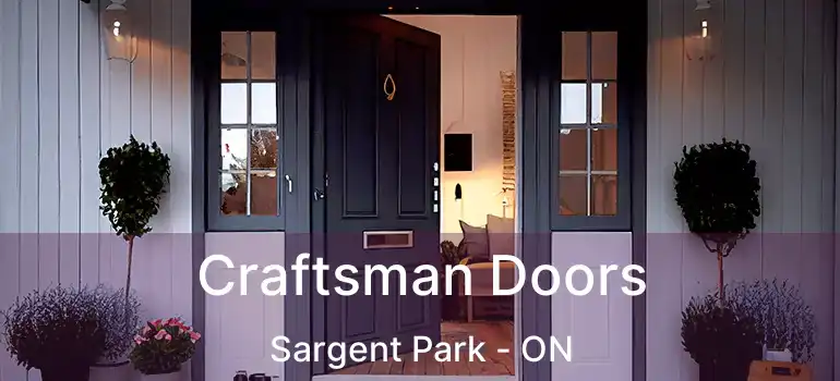  Craftsman Doors Sargent Park - ON