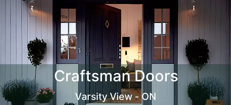  Craftsman Doors Varsity View - ON
