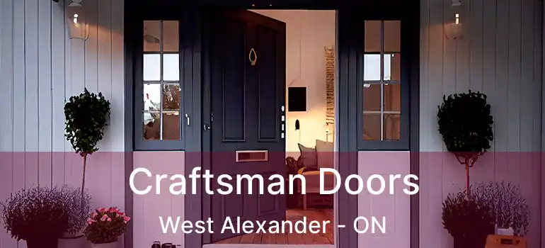  Craftsman Doors West Alexander - ON