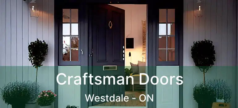  Craftsman Doors Westdale - ON