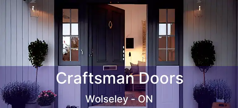  Craftsman Doors Wolseley - ON