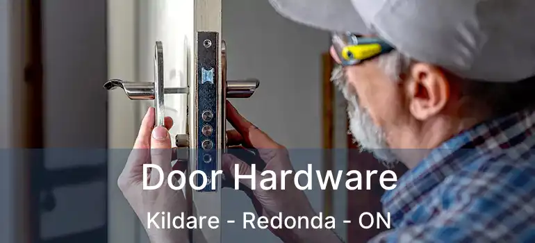  Door Hardware Kildare - Redonda - ON
