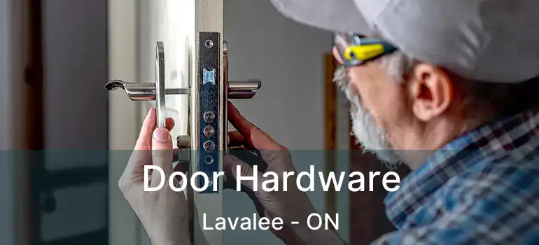  Door Hardware Lavalee - ON