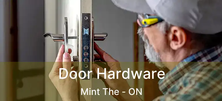  Door Hardware Mint The - ON