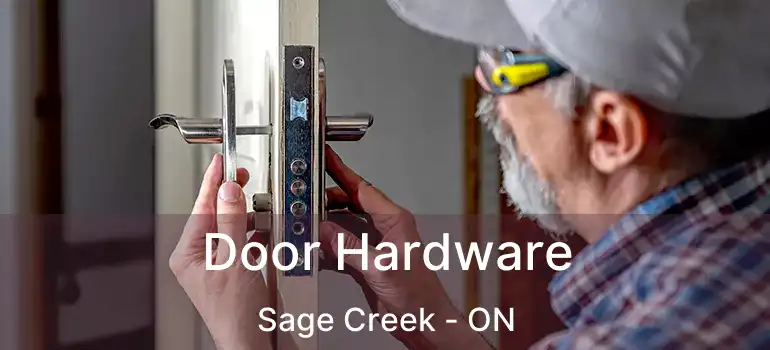  Door Hardware Sage Creek - ON