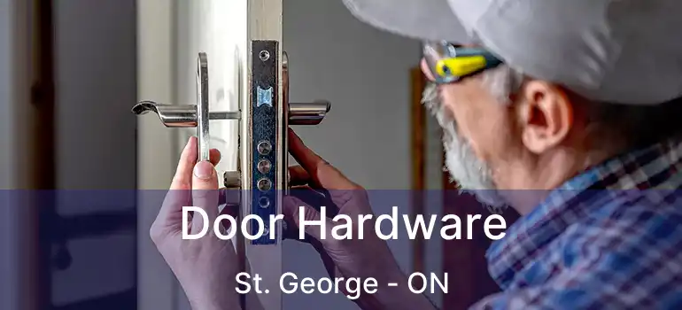  Door Hardware St. George - ON
