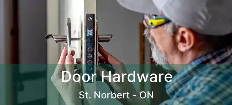  Door Hardware St. Norbert - ON