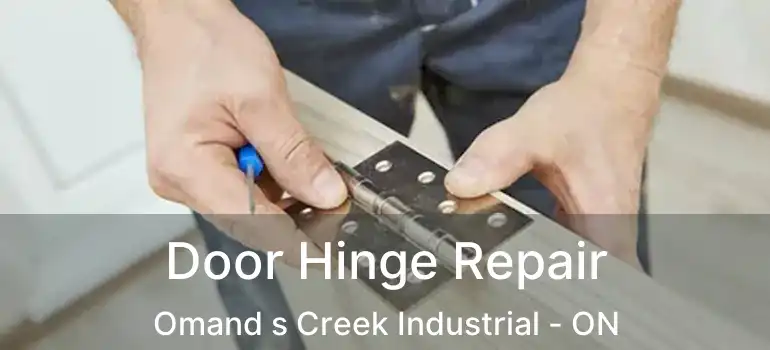  Door Hinge Repair Omand s Creek Industrial - ON