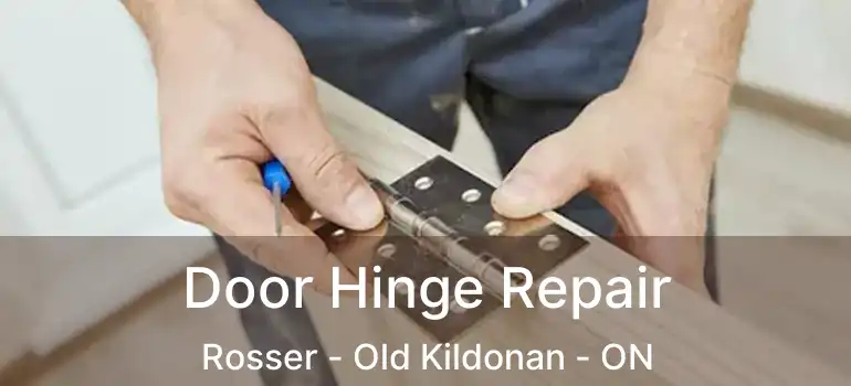  Door Hinge Repair Rosser - Old Kildonan - ON
