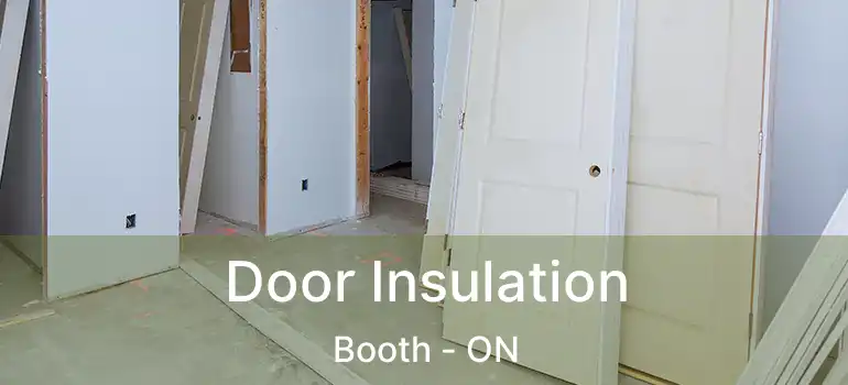  Door Insulation Booth - ON