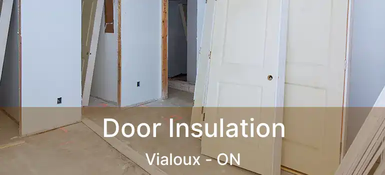  Door Insulation Vialoux - ON