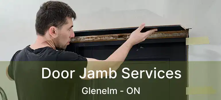  Door Jamb Services Glenelm - ON