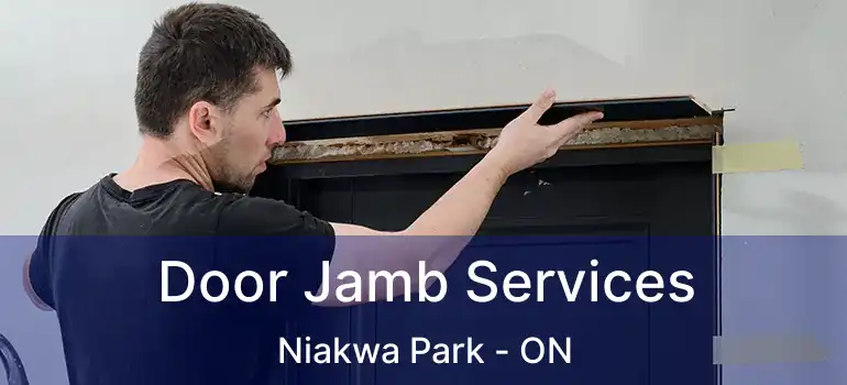  Door Jamb Services Niakwa Park - ON