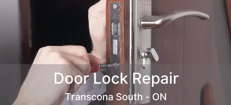  Door Lock Repair Transcona South - ON