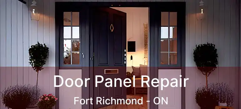  Door Panel Repair Fort Richmond - ON