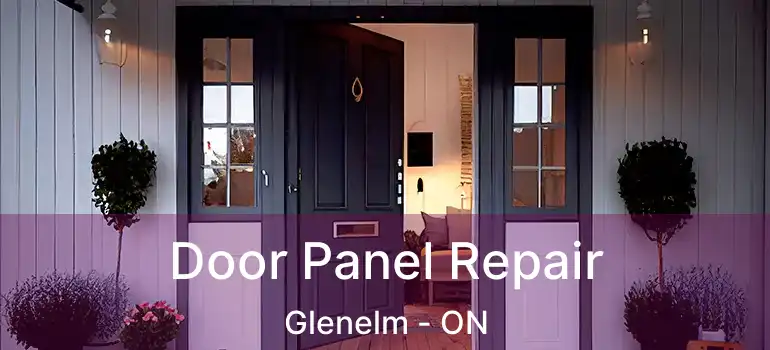  Door Panel Repair Glenelm - ON