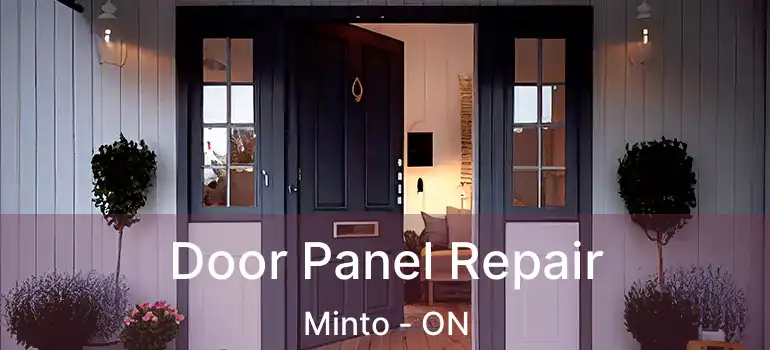  Door Panel Repair Minto - ON