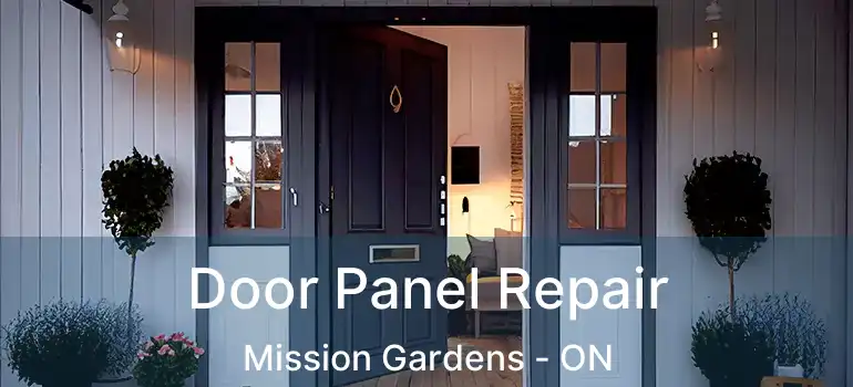  Door Panel Repair Mission Gardens - ON