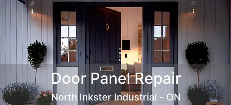  Door Panel Repair North Inkster Industrial - ON