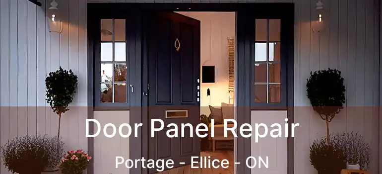  Door Panel Repair Portage - Ellice - ON