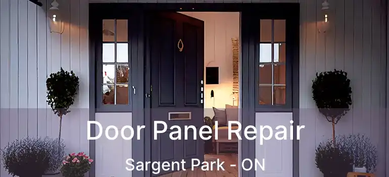  Door Panel Repair Sargent Park - ON
